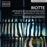 Riotte: Météorite et ses métamorphoses